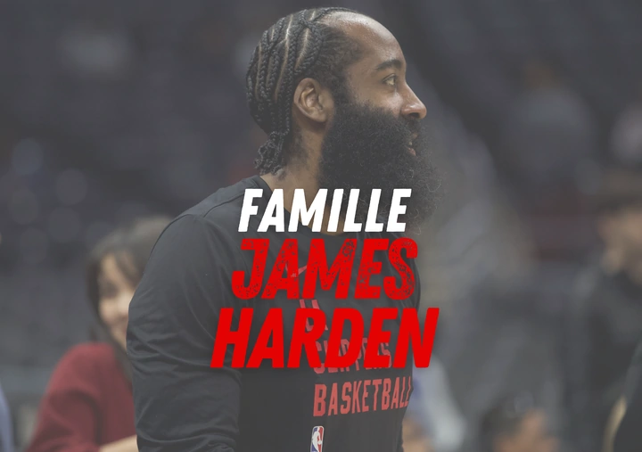 La famille de James Harden