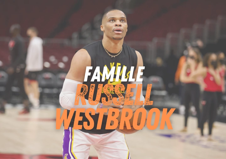 La famille de Russell Westbrook